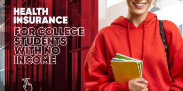 Health Insurance For Collage Students With No Income 🛡️