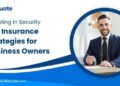 Investing in Security Life Insurance Strategies for Business Owners