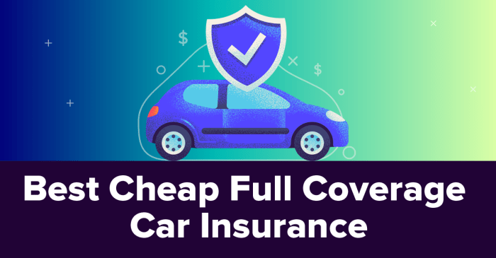 Best Car Insurance For Full Coverage: A Comprehensive Guide - High ...